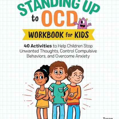 Standing Up to OCD Workbook For Kids