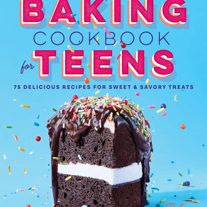 Baking Cookbook For Teens