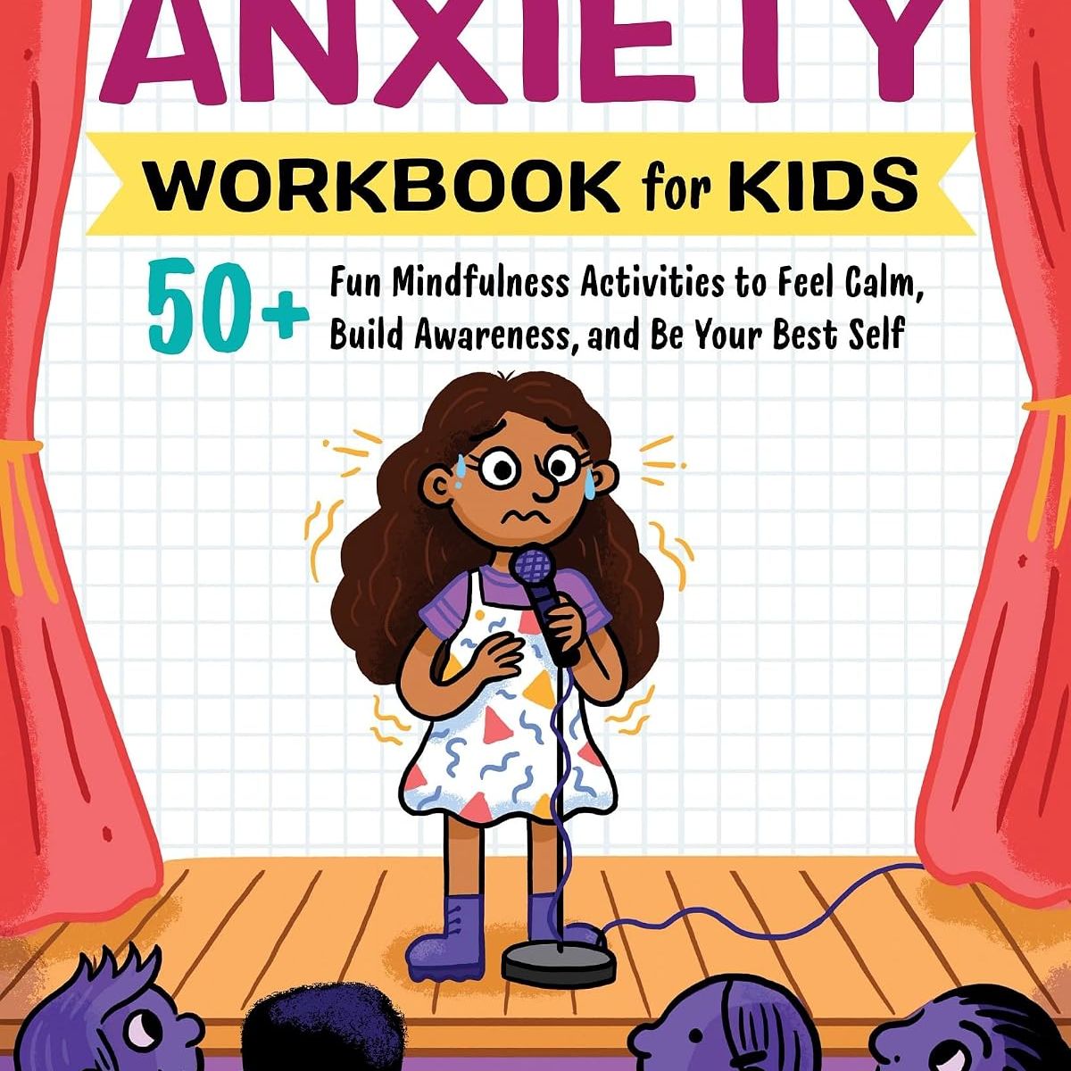 Anxiety Workbook For Kids