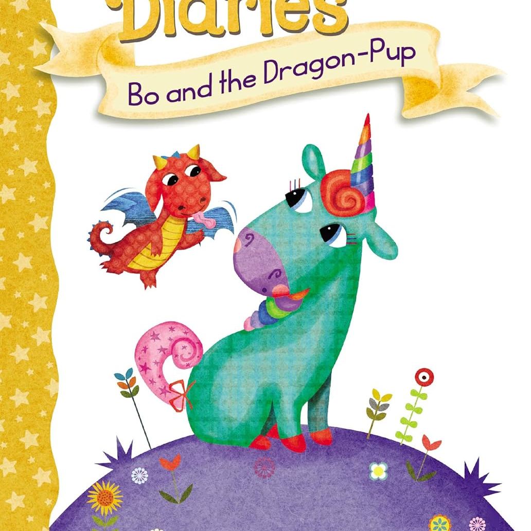 Unicorn Diaries #2 Bo and the Dragon-Pup