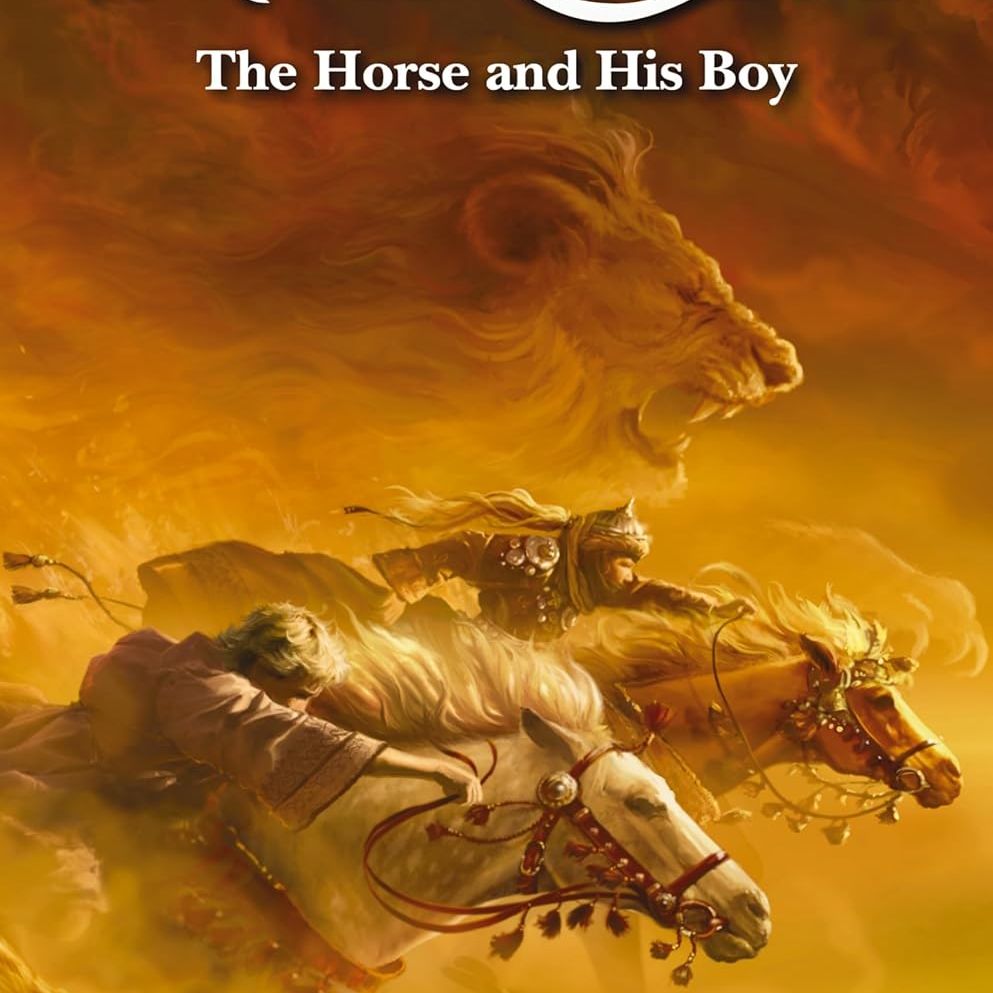 The Horse and His Boy The Chronicles of Narnia