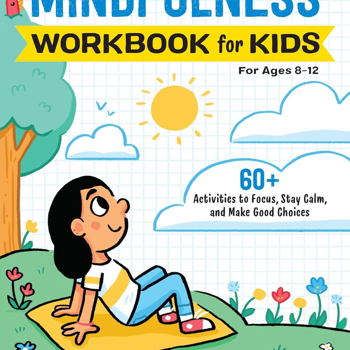 Mindfulness Workbook for Kids