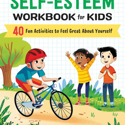 Self-Esteem Workbook For Kids