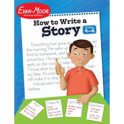 How to Write A Story, Workbook Grade 4-6