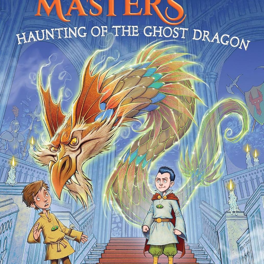 Dragon Masters #27, Haunting of the Ghost Dragon