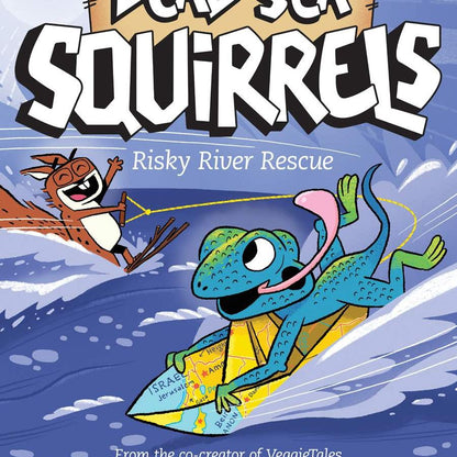 The Dead Sea Squirrels: Risky River Rescue