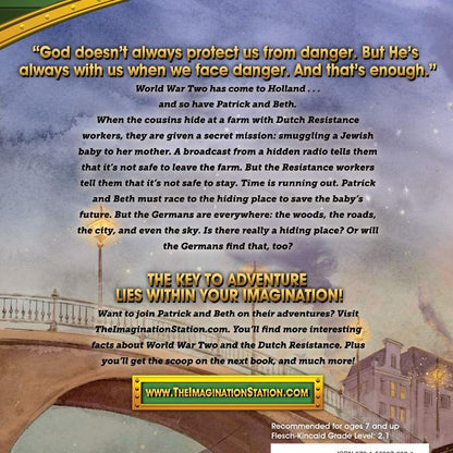 Imagination Station: Escape to the Hiding Place