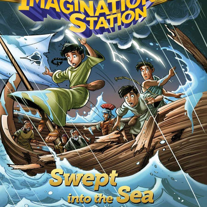 Imagination Station: Swept into the Sea