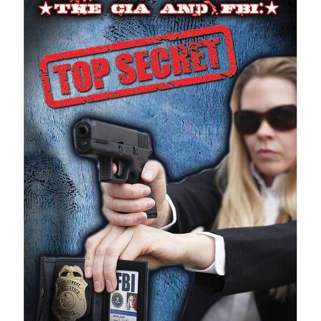 The CIA and FBI: Top Secret Reader (Grades 4–8)