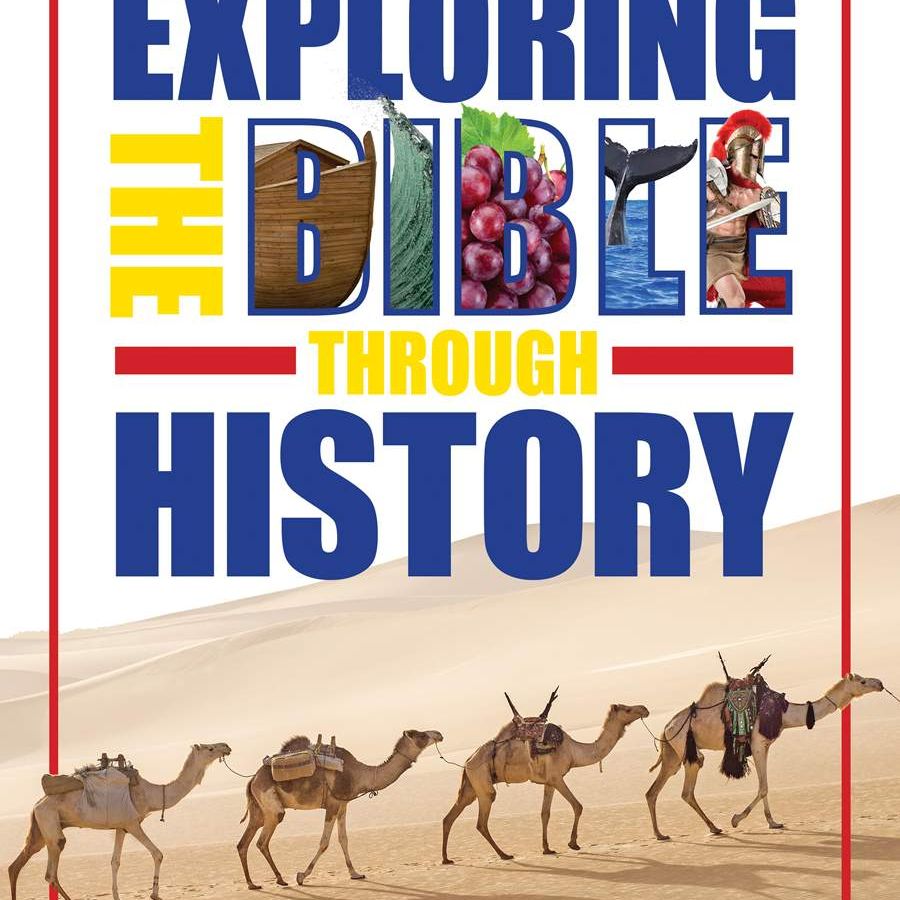 Exploring the Bible through History