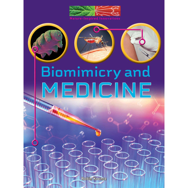 Biomimicry and Medicine Reader Grade 4-8