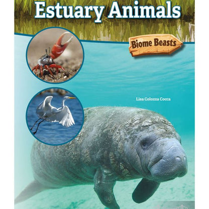 Estuary Animals Reader Grade 3-6