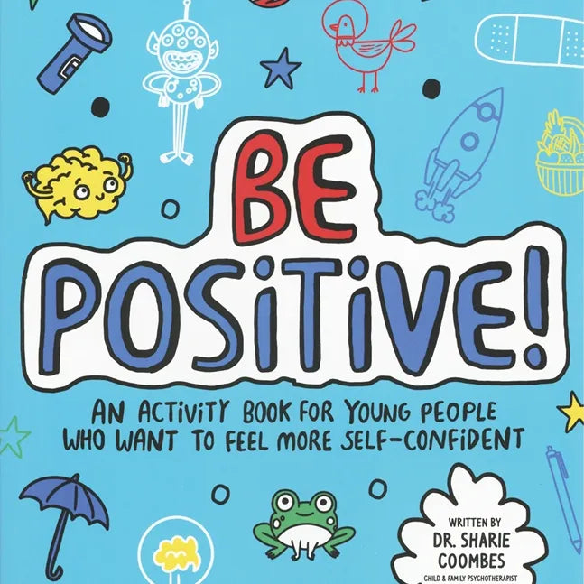Mindful Kids: Be Positive!