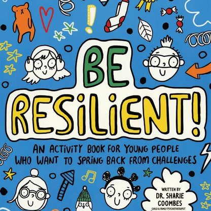 Mindful Kids: Be Resilient!
