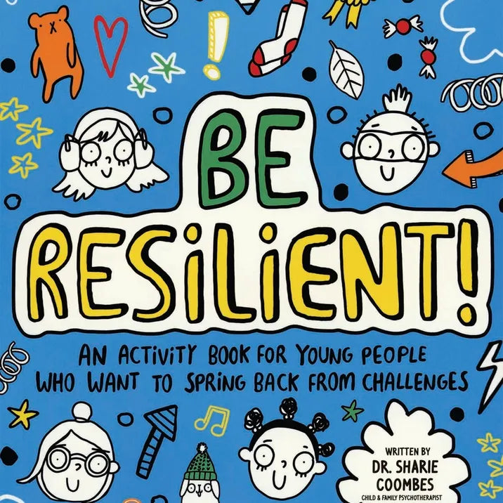 Mindful Kids: Be Resilient!