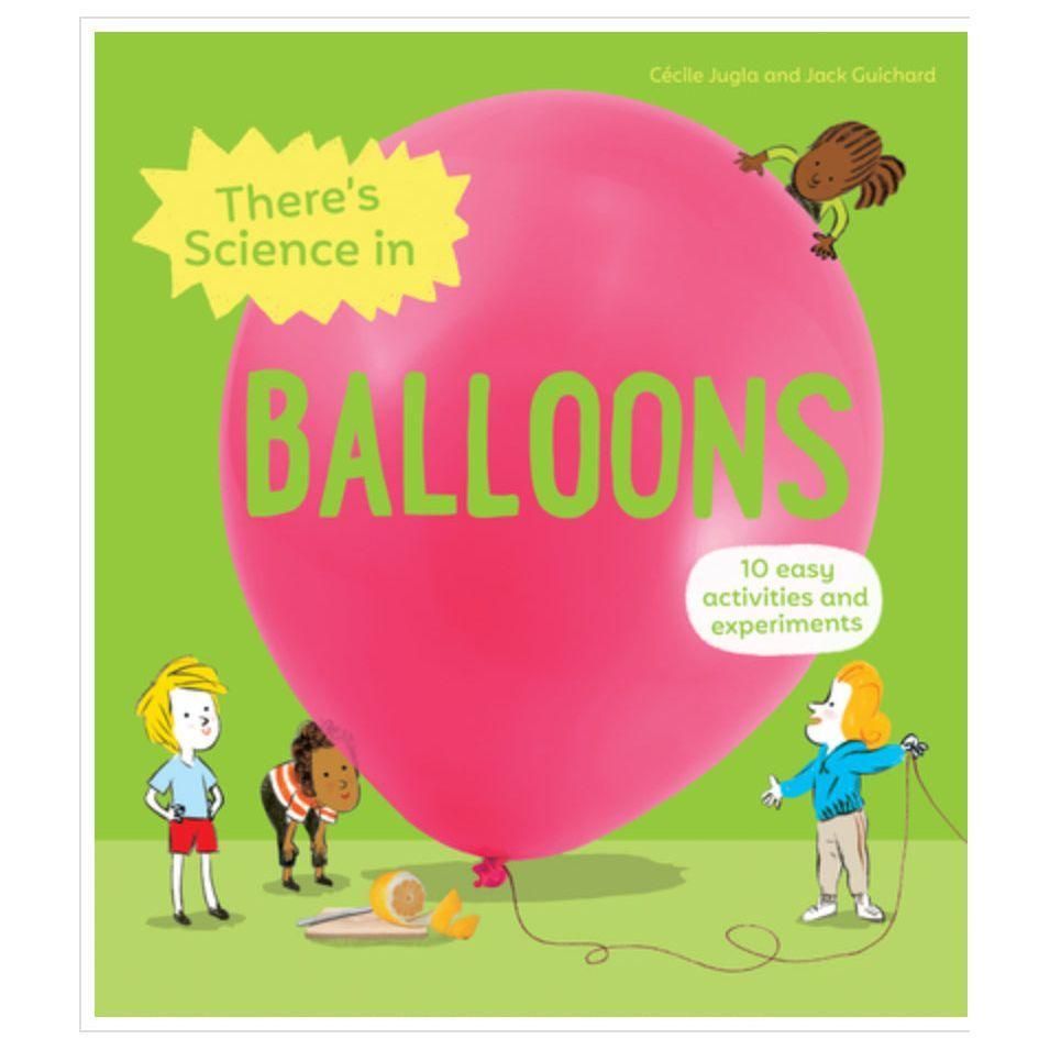 There's Science in Balloons
