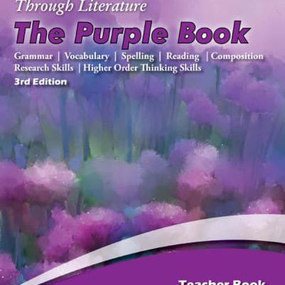 Learning Language Arts Through Literature: Purple, Teacher Book