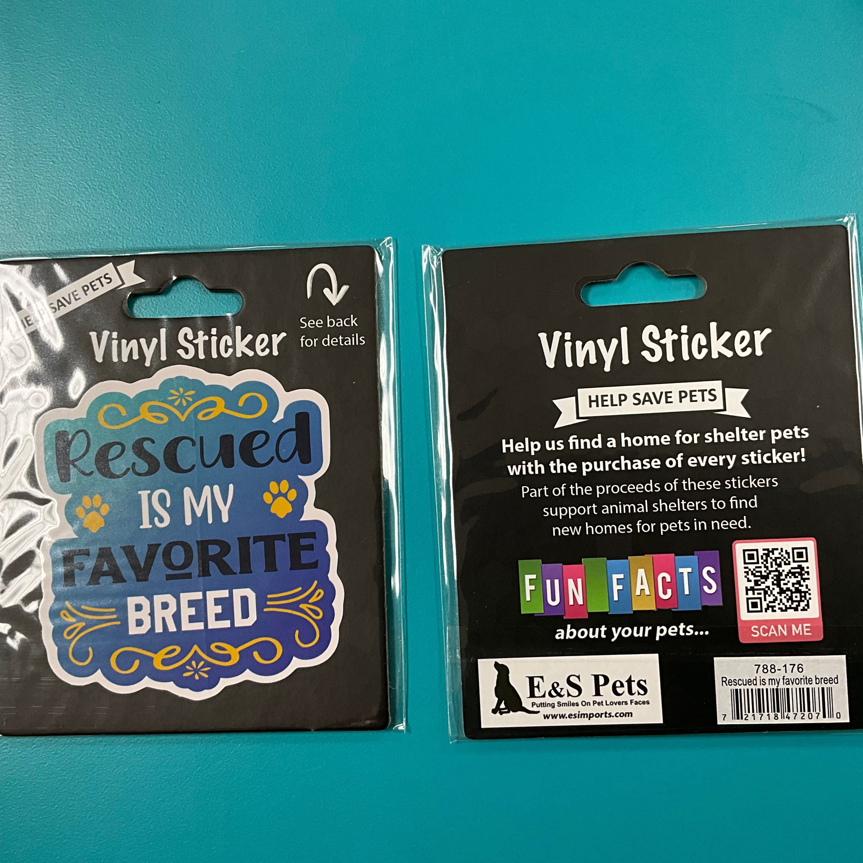Vinyl Sticker: Rescued is my favorite breed