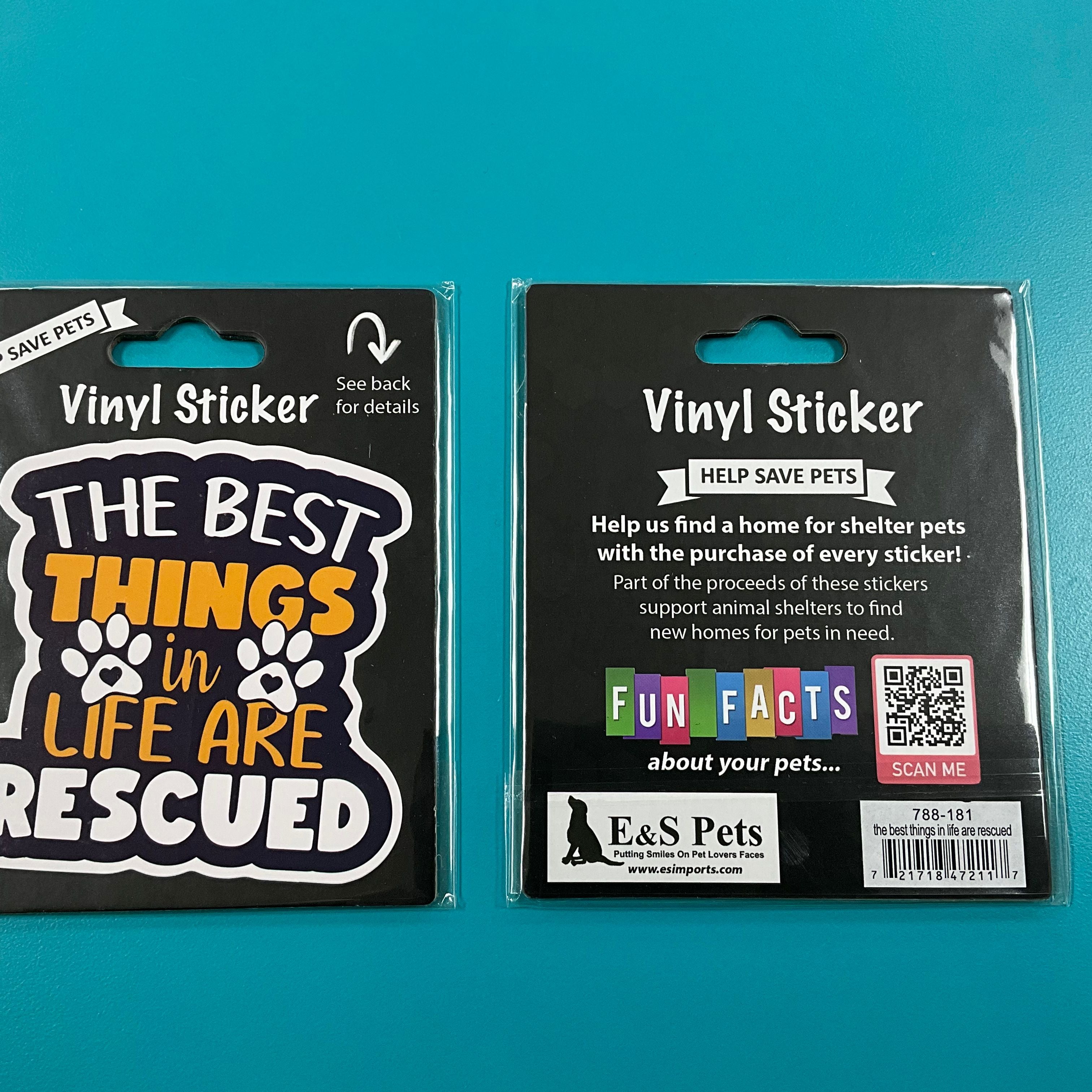 Vinyl Sticker: The Best Things in Life are Rescued