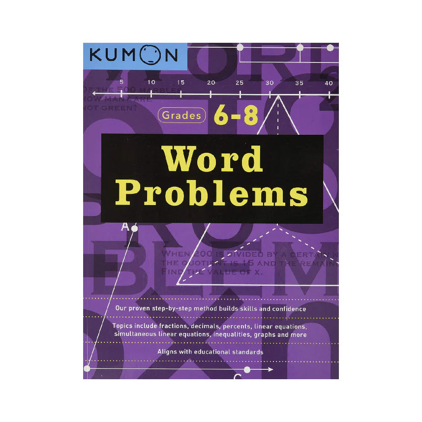 Kumon Word Problems Workbook Grades  6-8