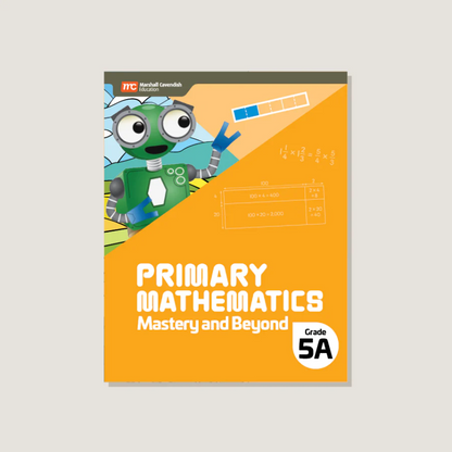 Primary Mathematics Mastery and Beyond 5A (2022 Edition) Workbook