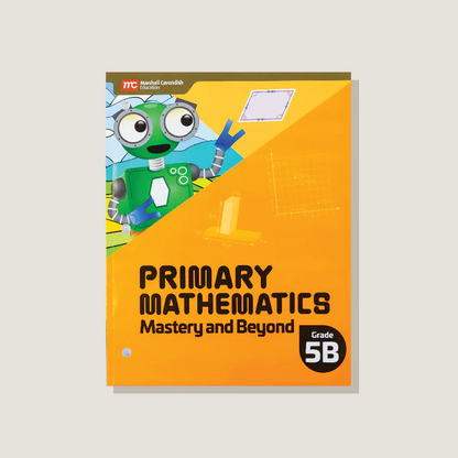 Primary Mathematics Mastery and Beyond 5B (2022 Edition) Workbook