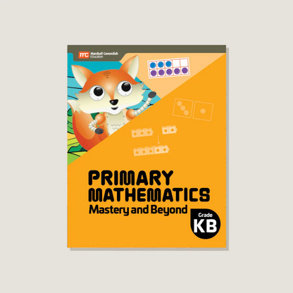 Primary Mathematics Mastery and Beyond KB (2022 Edition) Workbook