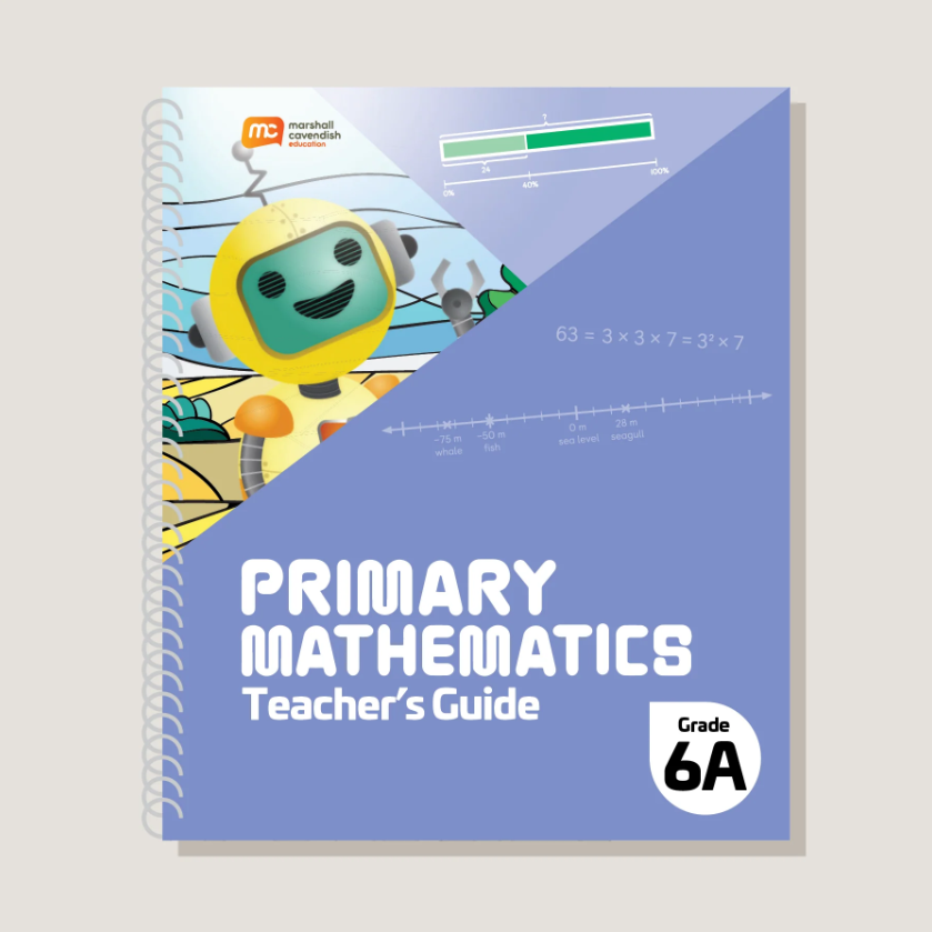 Primary Mathematics Teacher's Guide 6A (2022 Edition)