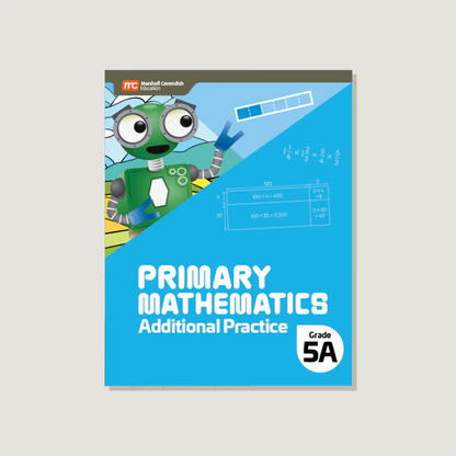 Primary Mathematics Additional Practice 5A (2022 Edition) Workbook