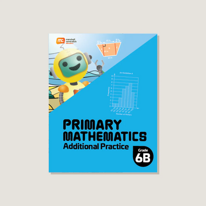 Primary Mathematics Additional Practice 6B (2022 Edition) Workbook