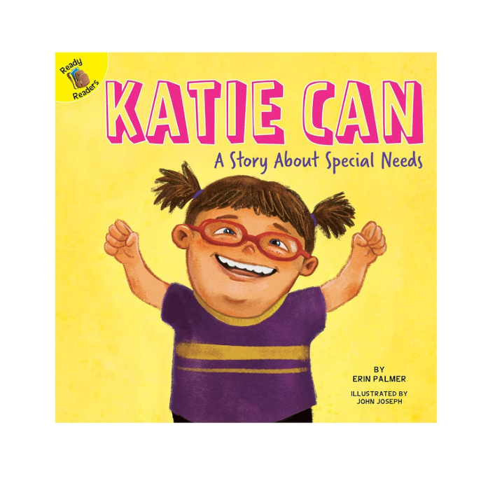 Katie Can: A Story About Special Needs