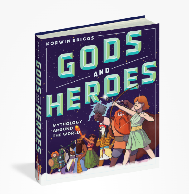 Gods and Heroes: Mythology Around the World