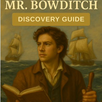 Carry On, Mr. Bowditch Discovery Guide