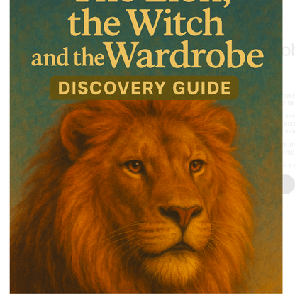 The Lion, the Witch and the Wardrobe Discovery Guide
