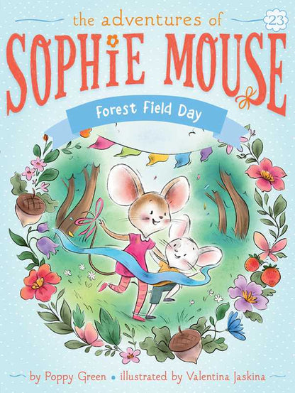 Sophie Mouse Forest Field Day