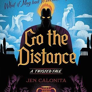 A Twisted Tale: Go the Distance