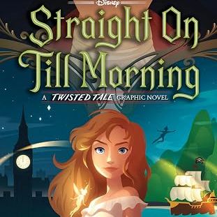 A Twisted Tale Graphic Novel: Straight on Till Morning