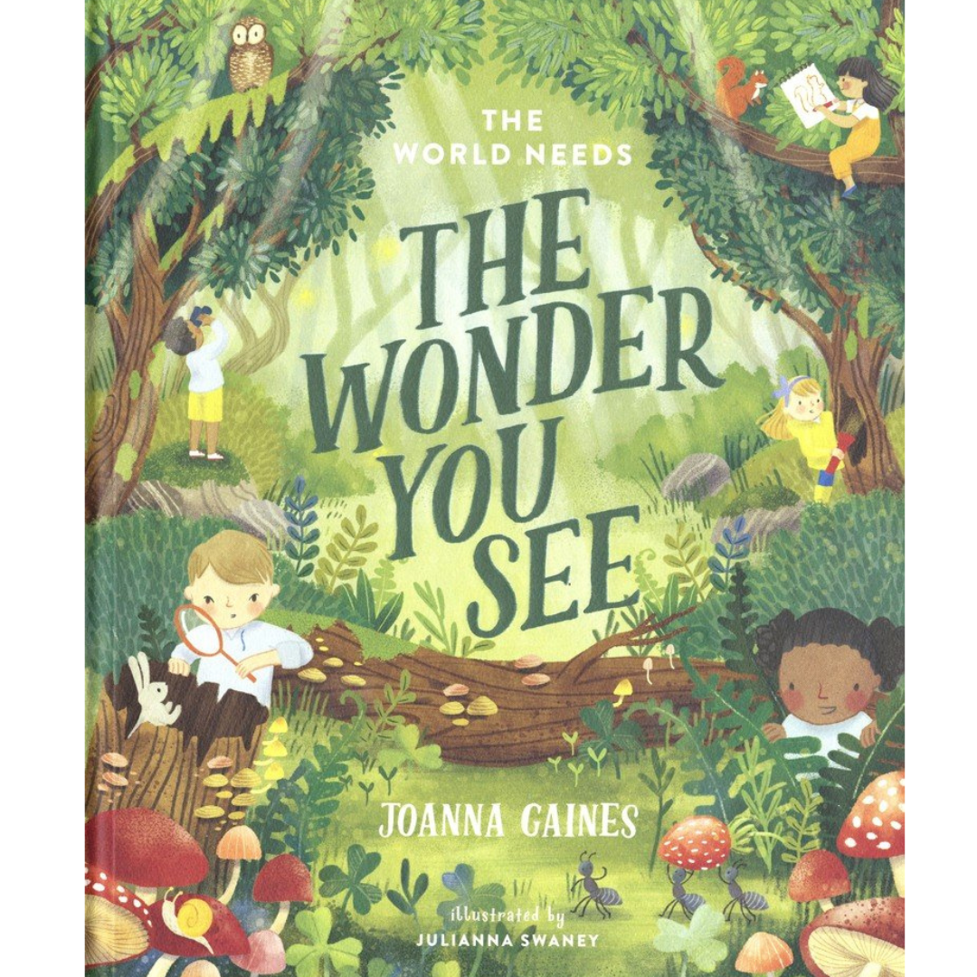 The World Needs The Wonder You See