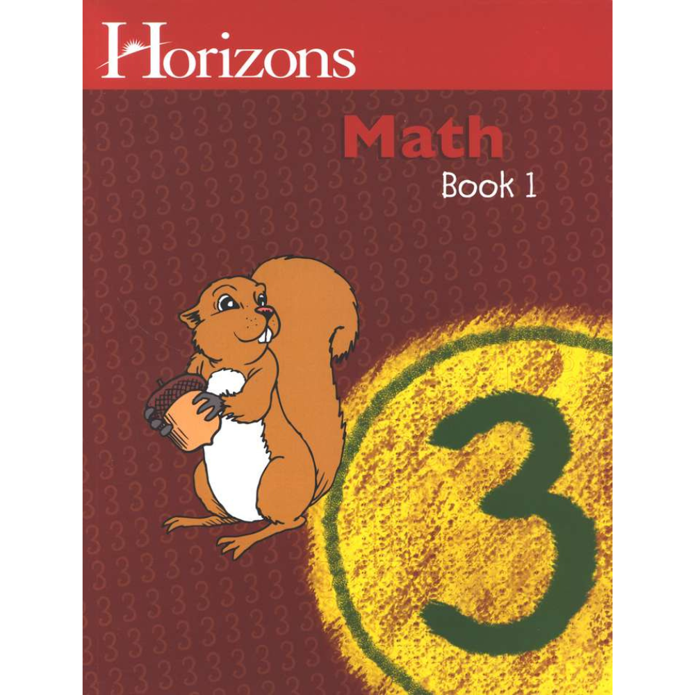 Horizons Math First Grade Horizons Math: Book 1 (3rd Grade) – The Homeschool Hive