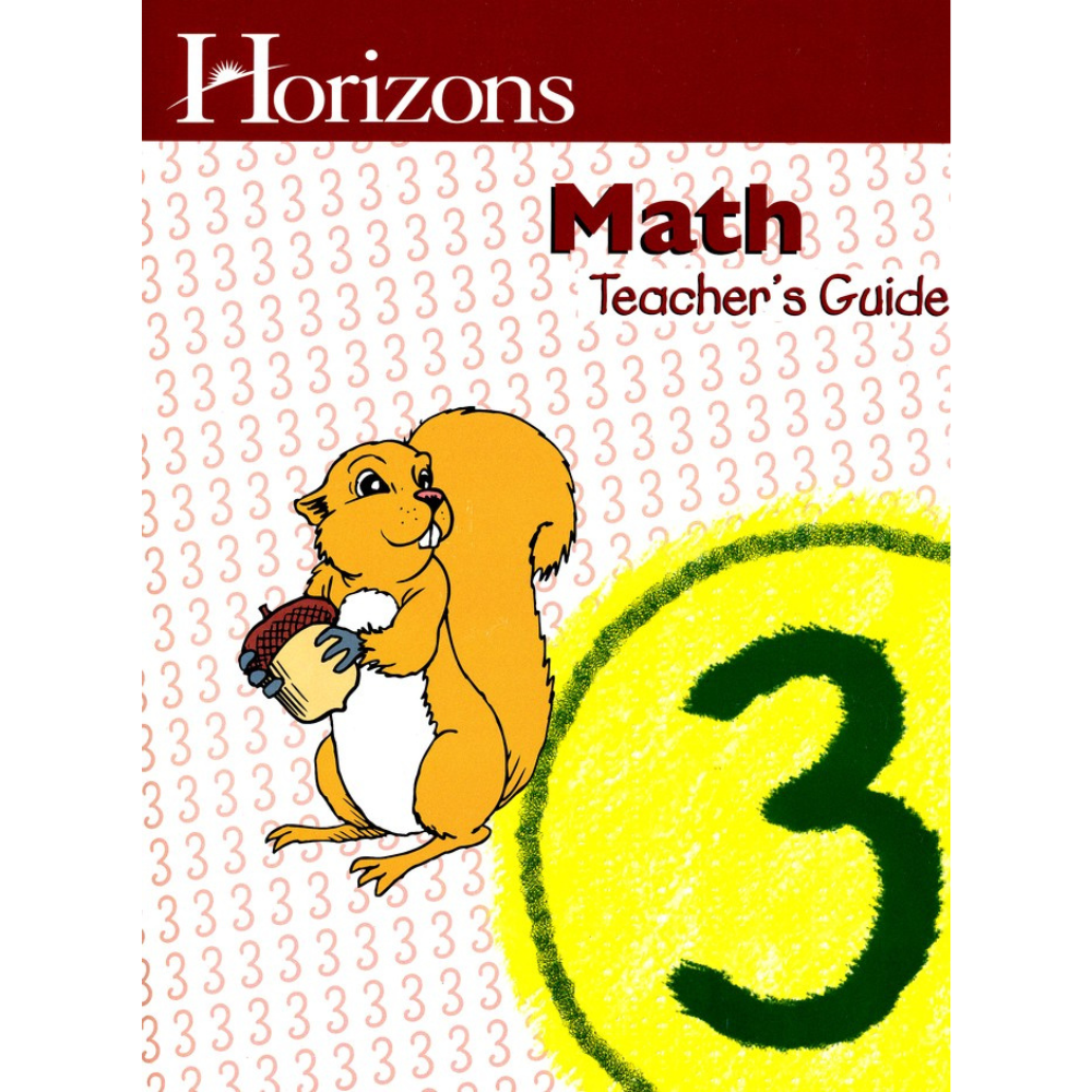 Horizons Math: Teacher's Guide (3rd Grade)
