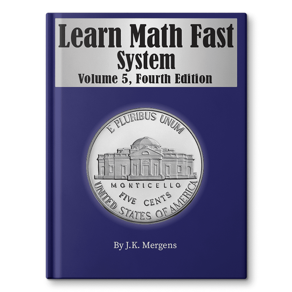 Learn Math Fast: Volume 5 Algebra 1