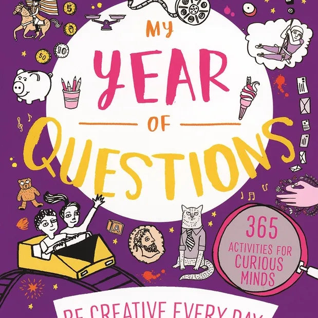 Be Creative Every Day: My Year of Questions