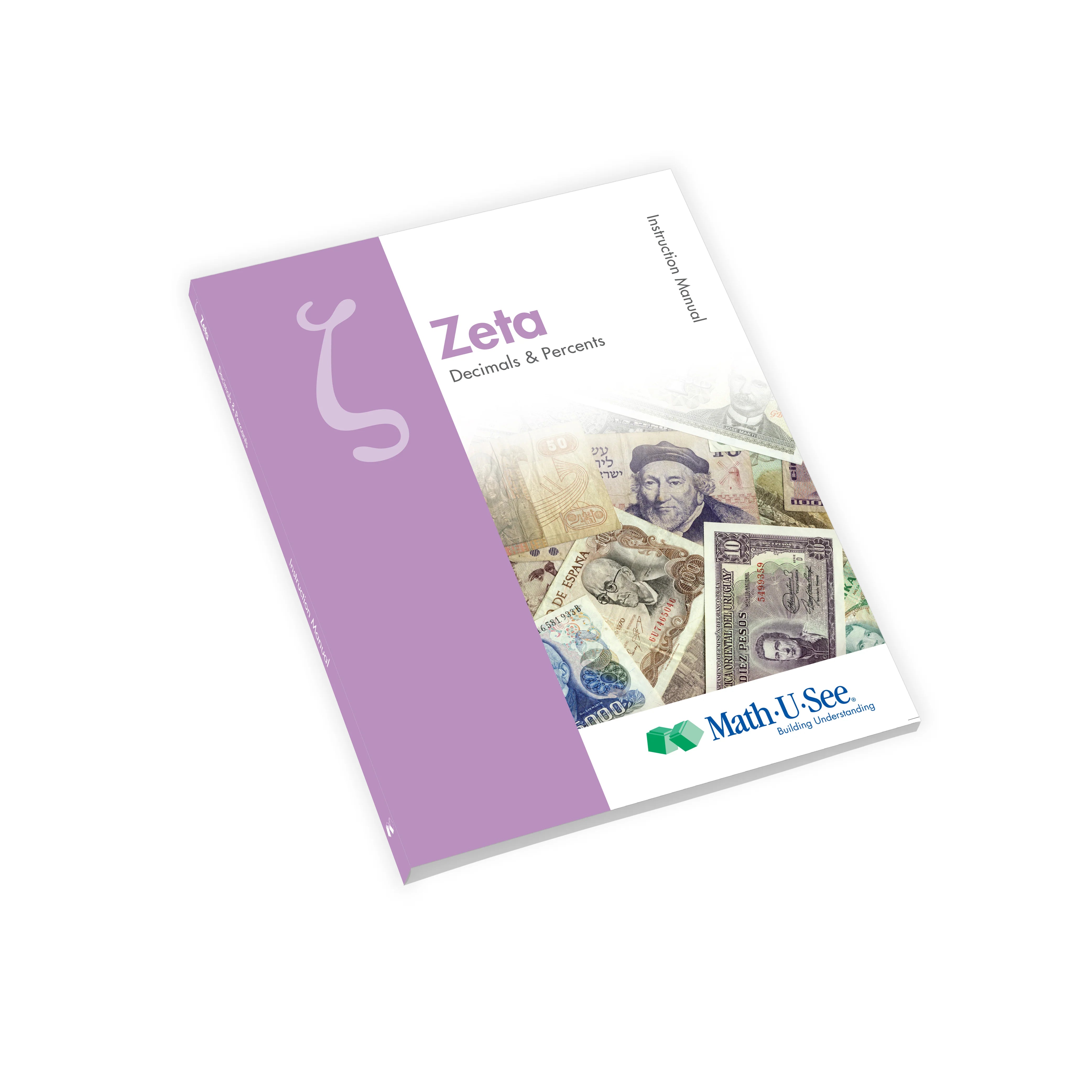 Math U See: Zeta Bundle w/ Algebra/Decimal Insert Kit