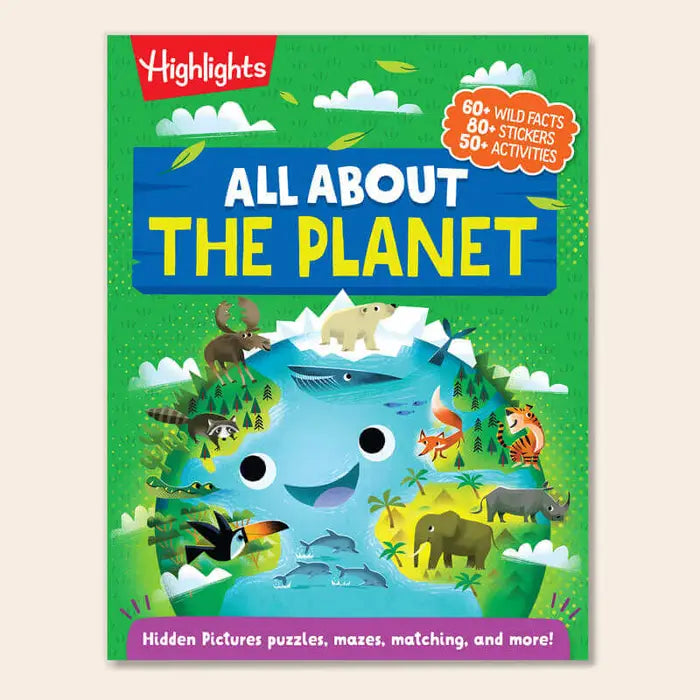 Highlights: All About the Planet