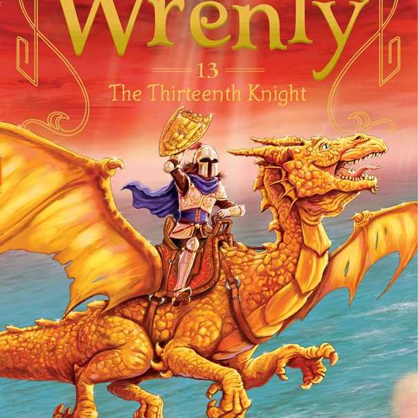 The Kingdom of Wrenly: Thirteenth Knight