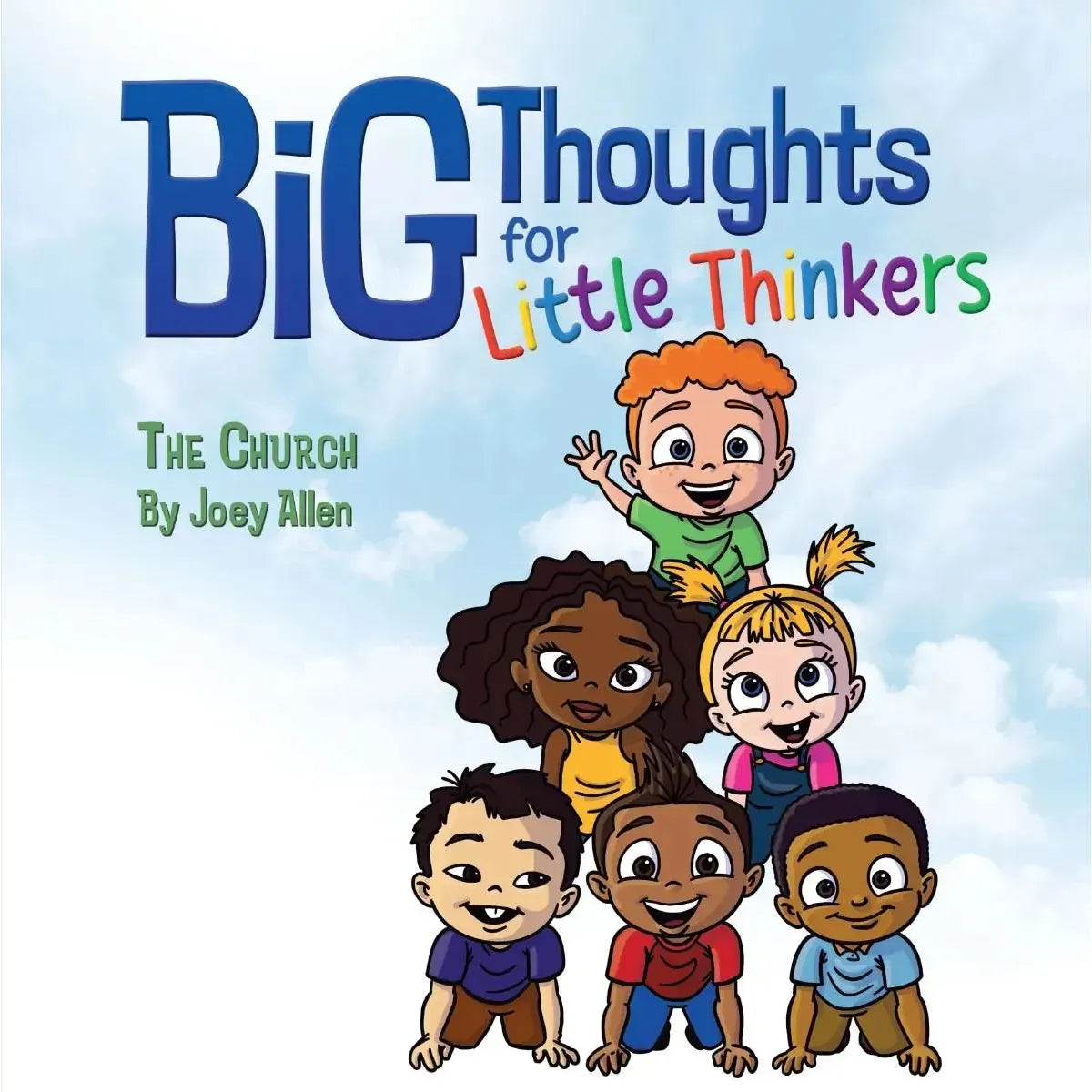 Masterbooks: Big Thoughts for Little Thinkers - The Church