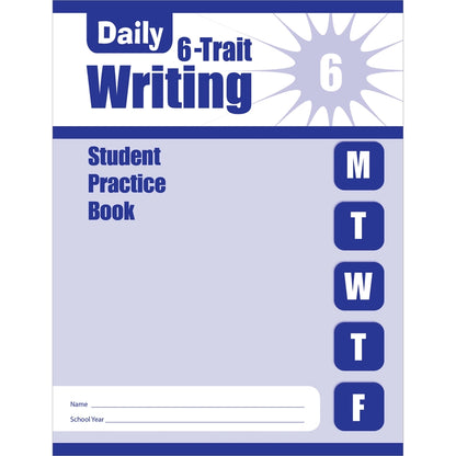 Daily 6-Trait Writing Student Practice Book, Grade 6