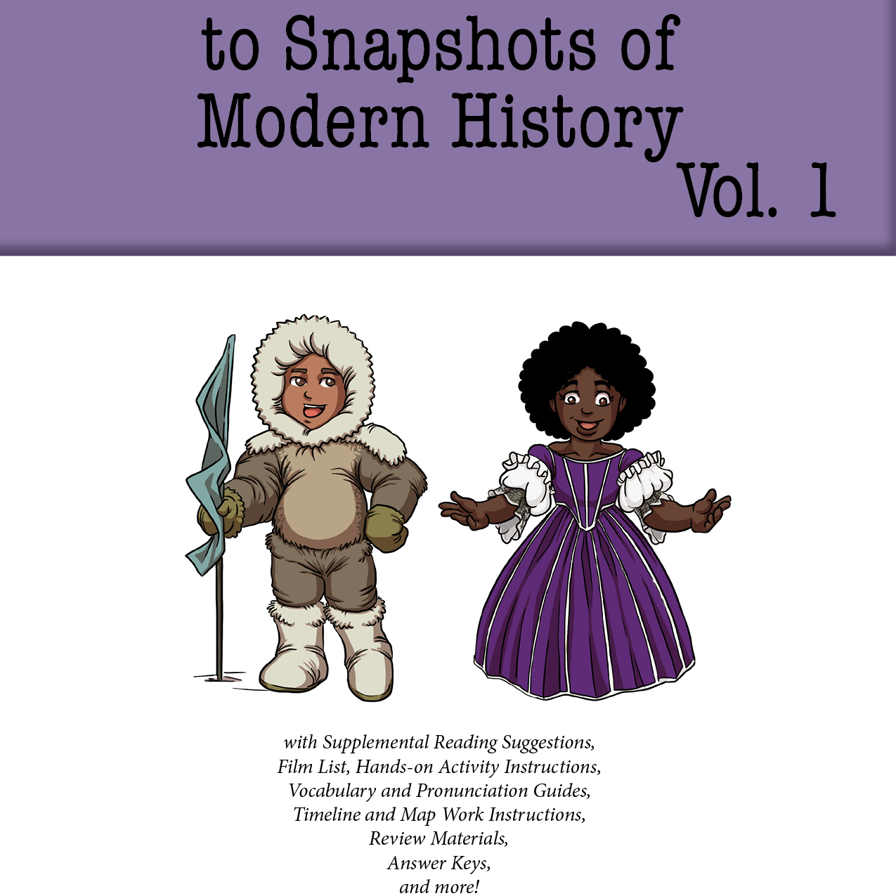 Curiosity Chronicles: Snapshots of Modern History Volume 1 Bundle