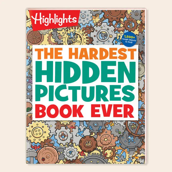 Highlights: Hardest Hidden Pictures Book Ever