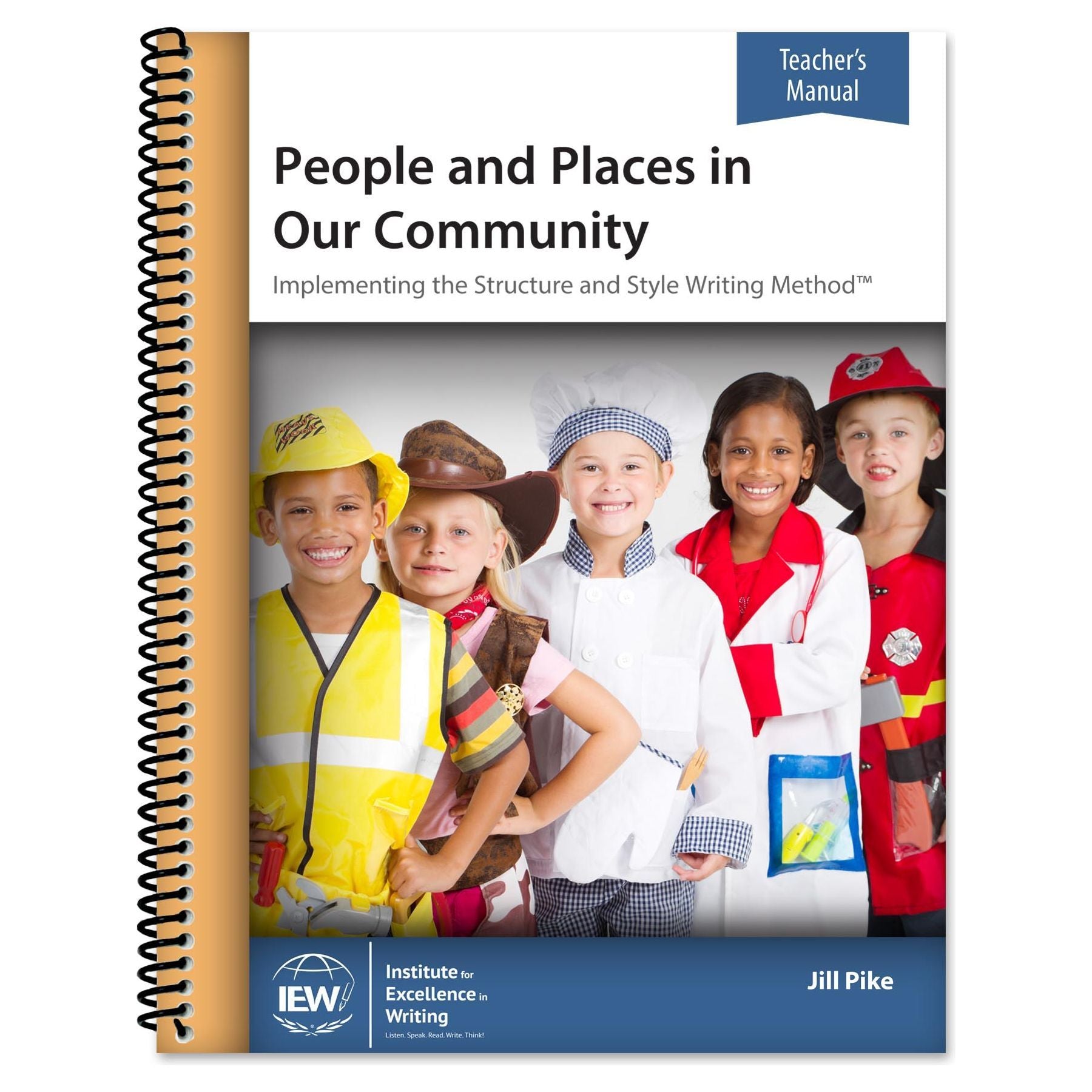 For ordering only: IEW: People and Places Writing Lessons K-2 Teacher Manual